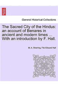 The Sacred City of the Hindus