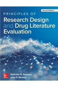 Principles of Research Design and Drug Literature Evaluation, Second Edition