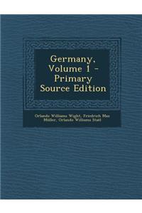 Germany, Volume 1