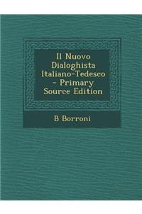 Il Nuovo Dialoghista Italiano-Tedesco