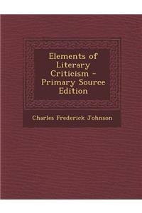 Elements of Literary Criticism