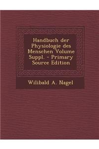 Handbuch Der Physiologie Des Menschen Volume Suppl.
