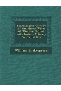 Shakespeare's Comedy of the Merry Wives of Windsor