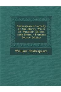 Shakespeare's Comedy of the Merry Wives of Windsor