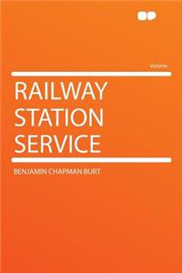 Railway Station Service