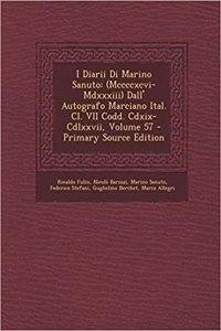 I Diarii Di Marino Sanuto