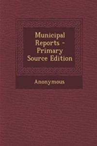Municipal Reports