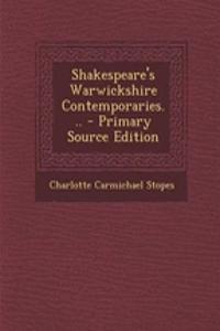 Shakespeare's Warwickshire Contemporaries...