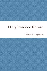 Holy Essence Return