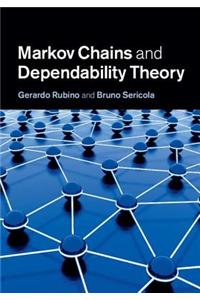 Markov Chains and Dependability Theory
