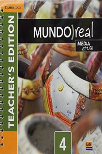 Mundo Real Level 4 Teacher's Edition Plus Eleteca Access and Digital Master Guide Media Edition