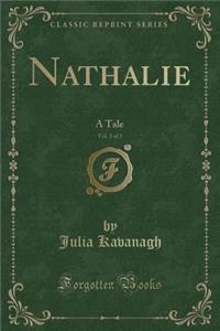 Nathalie, Vol. 3 of 3