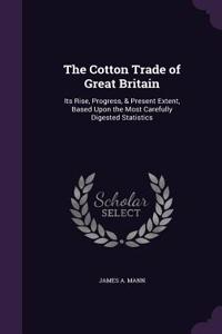 Cotton Trade of Great Britain