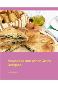 Moussaka and Other Greek Recipies