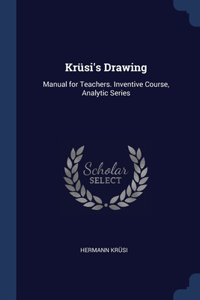 Krüsi's Drawing