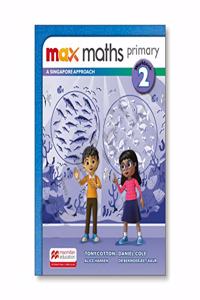 Max Maths Primary A Singapore Approach Grade 2 Workbook