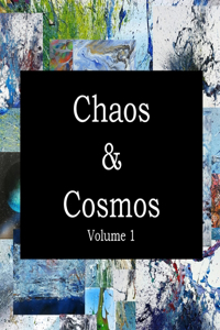 Chaos & Cosmos