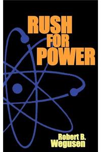 Rush for Power