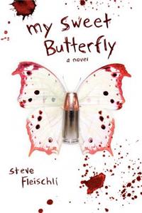 My Sweet Butterfly