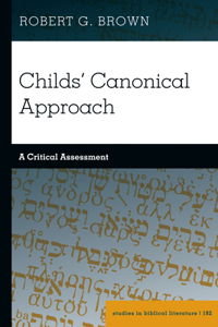 Childs' Canonical Approach