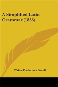 Simplified Latin Grammar (1838)