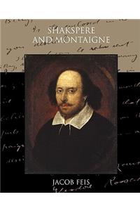 Shakespeare And Montaigne