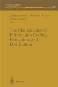 Mathematics of Information Coding, Extraction and Distribution