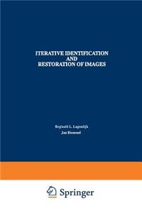 Iterative Identification and Restoration of Images