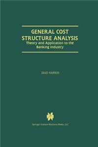 General Cost Structure Analysis