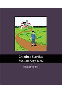 Grandma Klavdia's Russian Fairy Tales