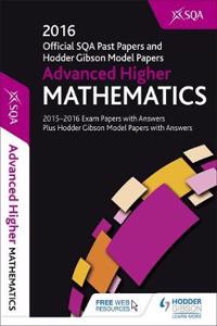 Advanced Higher Mathematics 2016-17 SQA Past Papers with Ans
