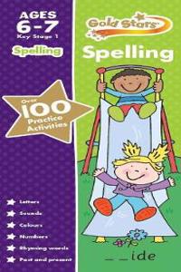 Gold Stars Spelling Ages 6-7 Key Stage 1