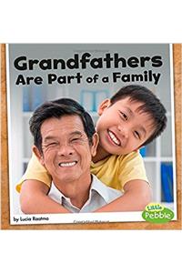 Grandfathers Are Part of a Family