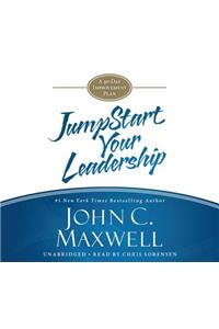 Jumpstart Your Leadership Lib/E