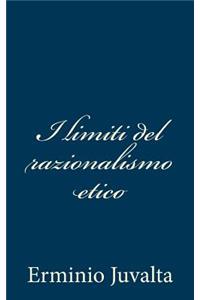 I limiti del razionalismo etico