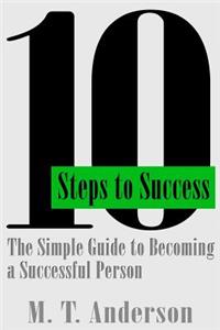 10 Steps to Success