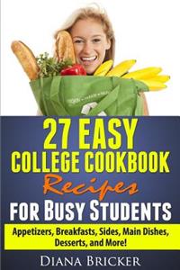 27 Easy College Cookbook Recipes for Busy Students