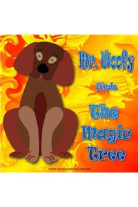 Mr.Woofy finds the Magic Tree.