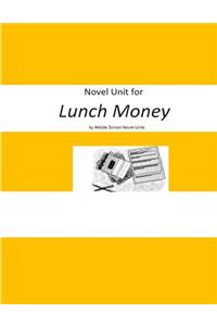 Novel Unit for Lunch Money
