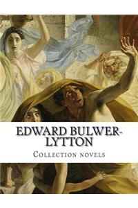 Edward Bulwer-Lytton, Collection novels