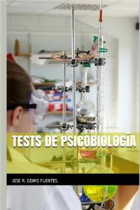 Tests de Psicobiología