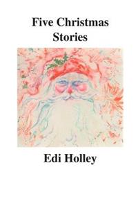 Five Christmas Stories