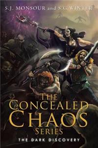The Concealed Chaos Series