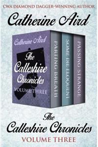 The Calleshire Chronicles Volume Three
