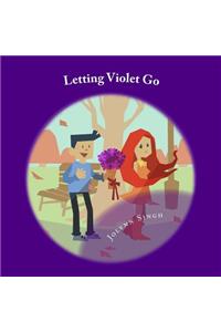 Letting Violet Go