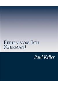 Ferien vom Ich (German)