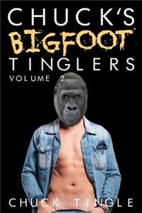 Chuck's Bigfoot Tinglers