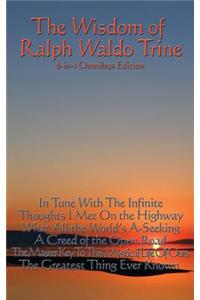 The Wisdom of Ralph Waldo Trine
