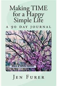 Making TIME for a Happy Simple Life