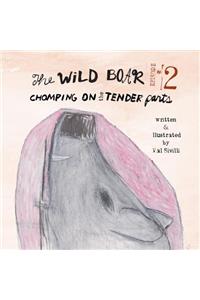 Wild Boar Episode 2